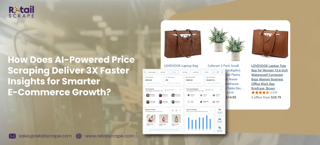 How-Does-AI-Powered-Price-Scraping-Deliver-3X-Faster-Insights-for-Smarter-E-Commerce-Growth How-Does-AI-Powered-Price-Scraping-Deliver-3X-Faster-Insights-for-Smarter-E-Commerce-Growth