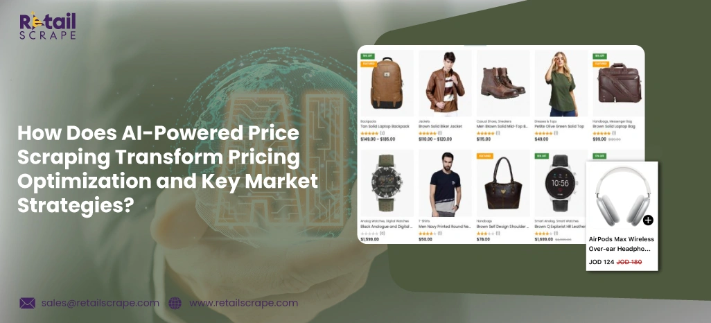 How-Does-AI-Powered-Price-Scraping-Transform-Pricing-Optimization-and-Key-Market-Strategies