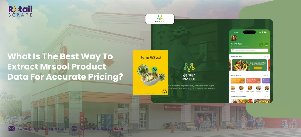 What-Is-The-Best-Way-To-Extract-Mrsool-Product-Data-For-Accurate-Pricing What-Is-The-Best-Way-To-Extract-Mrsool-Product-Data-For-Accurate-Pricing
