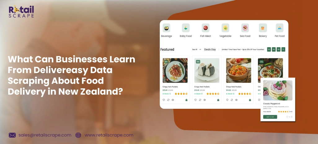 What-Can-Businesses-Learn-From-Delivereasy-Data-Scraping-About-Food-Delivery-in-New-Zealand What-Can-Businesses-Learn-From-Delivereasy-Data-Scraping-About-Food-Delivery-in-New-Zealand