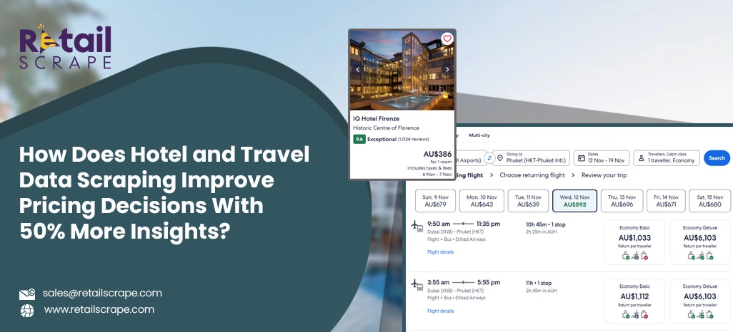 How-Does-Hotel-and-Travel-Data-Scraping-Improve-Pricing-Decisions-With-More-Insights
