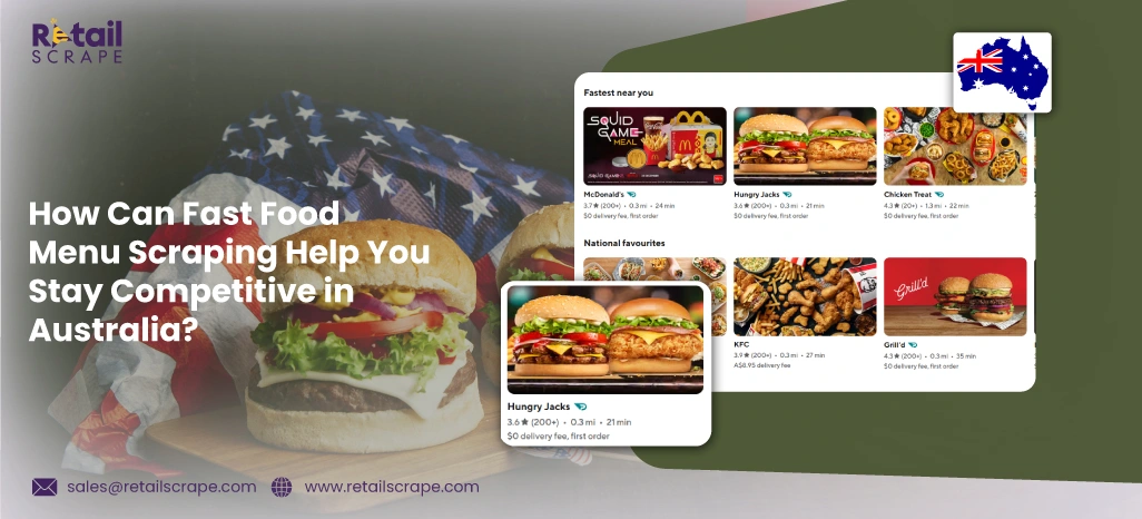 How-Can-Fast-Food-Menu-Scraping-Help-You-Stay-Competitive-in-Australia How-Can-Fast-Food-Menu-Scraping-Help-You-Stay-Competitive-in-Australia