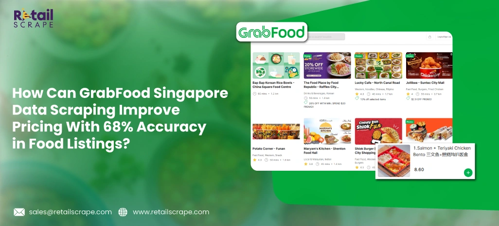 How-Can-GrabFood-Singapore-Data-Scraping-Improve-Pricing-With-Accuracy-in-Food-Listings How-Can-GrabFood-Singapore-Data-Scraping-Improve-Pricing-With-Accuracy-in-Food-Listings
