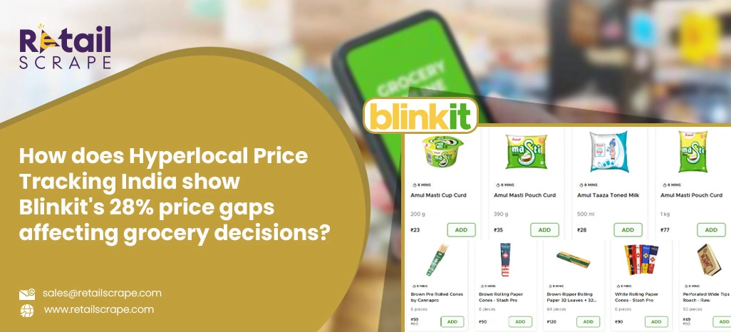How-does-Hyperlocal-Price-Tracking-India-show-Blinkit's-28%-price-gaps-affecting-grocery-decisions