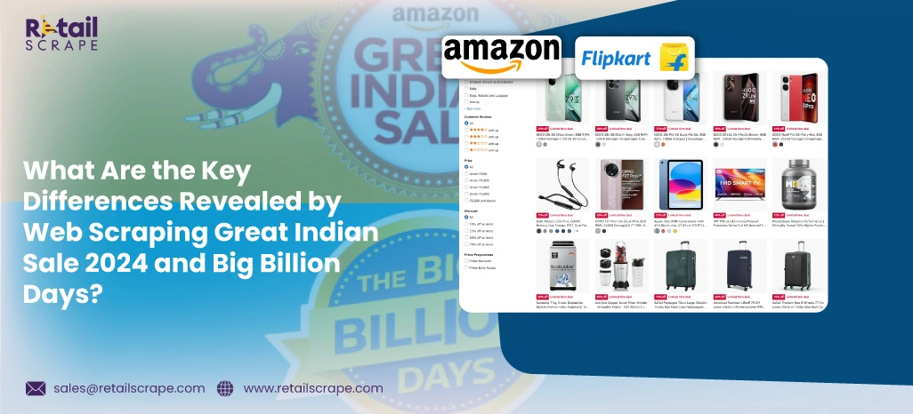 What-Are-the-Key-Differences-Revealed-by-Web-Scraping-Great-Indian-Sale-2024-and-Big-Billion-Days What-Are-the-Key-Differences-Revealed-by-Web-Scraping-Great-Indian-Sale-2024-and-Big-Billion-Days