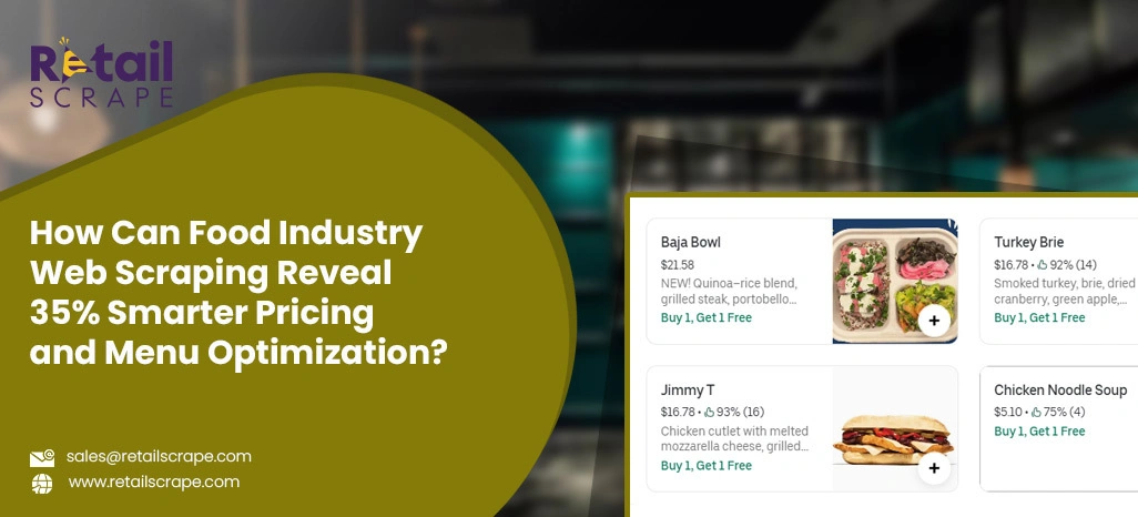 How-Can-Food-Industry-Web-Scraping-Reveal-35-Smarter-Pricing-and-Menu-Optimization