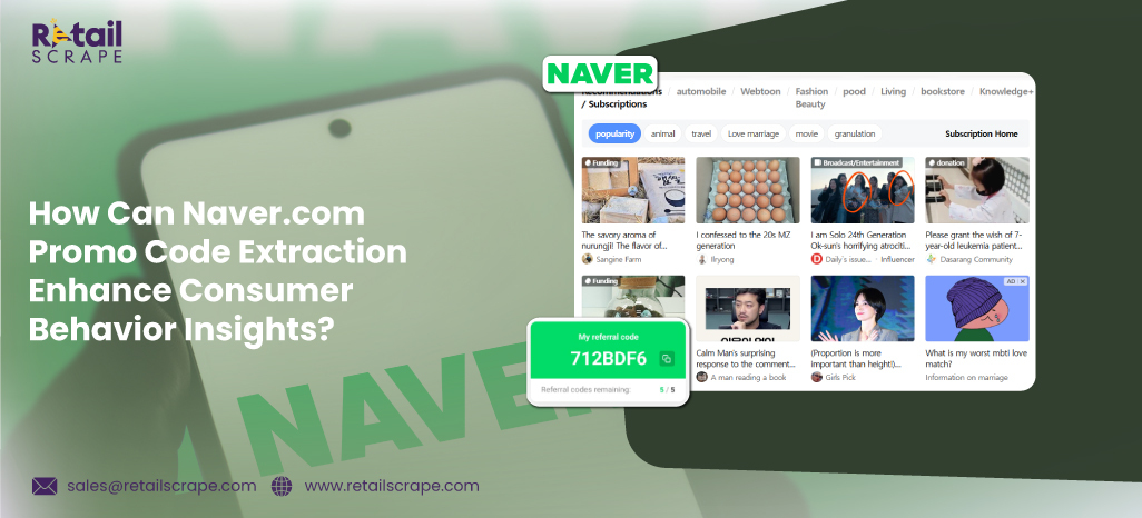 How-Can-Naver.com-Promo-Code-ExtractionEnhance-Consumer-Behavior-Insights How-Can-Naver.com-Promo-Code-ExtractionEnhance-Consumer-Behavior-Insights
