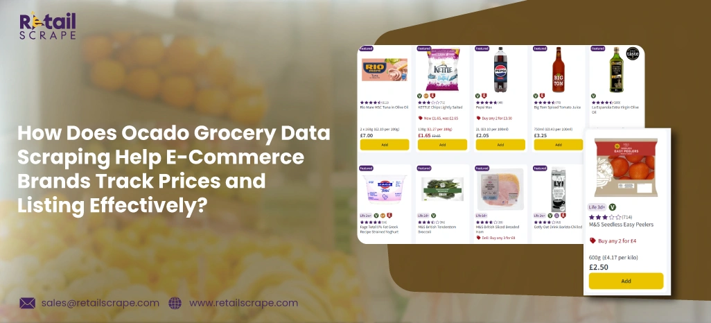 How-Does-Ocado-Grocery-Data-Scraping-Help-E-Commerce-Brands-Track-Prices-and-Listing-Effectively How-Does-Ocado-Grocery-Data-Scraping-Help-E-Commerce-Brands-Track-Prices-and-Listing-Effectively