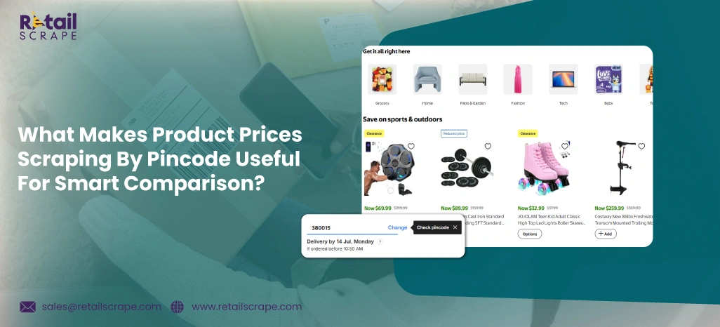 What Makes Product Prices Scraping By Pincode Useful For
Smart Comparison? What Makes Product Prices Scraping By Pincode Useful For
Smart Comparison?