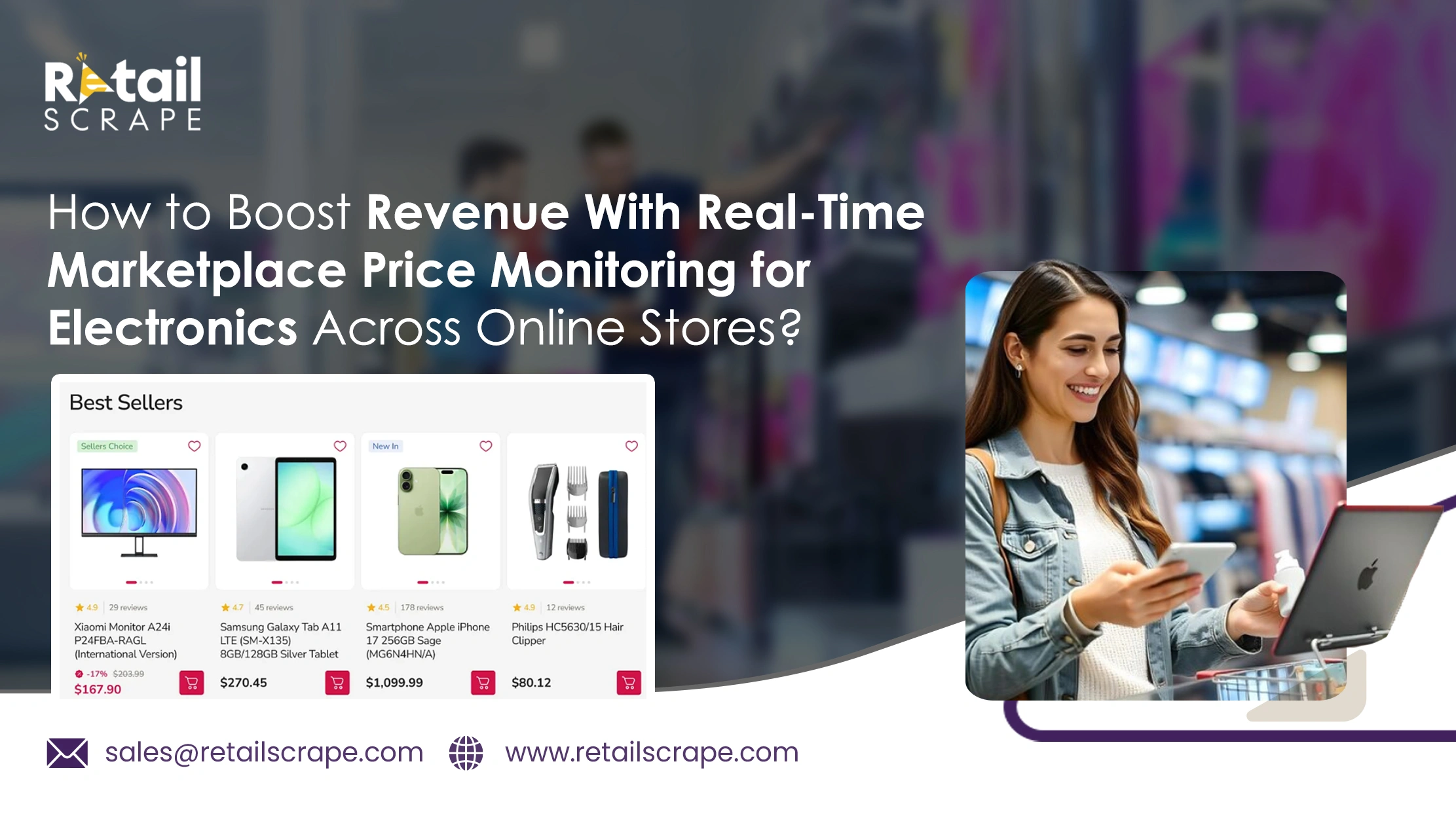How to Boost Revenue With Real-Time Marketplace Price Monitoring for Electronics Across Online Stores?