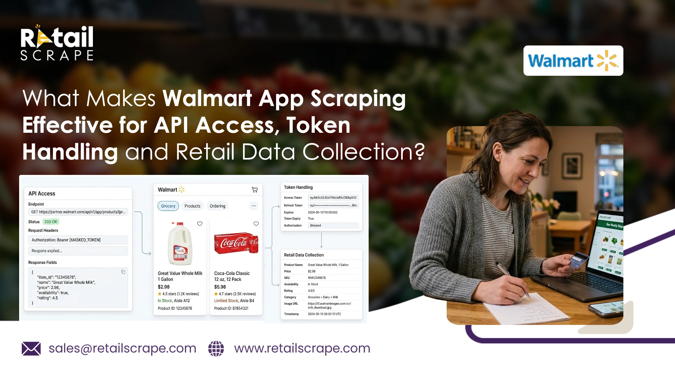 What Makes Walmart App Scraping Effective for API Access, Token Handling and Retail Data Collection?
