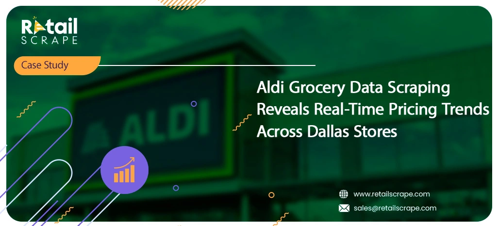 Aldi-Grocery-Data-Scraping-Reveals-Real-Time-Pricing-Trends-Across-Dallas-Stores