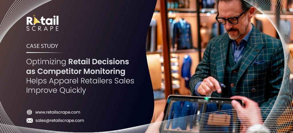 Competitor Monitoring Helps Apparel Retailers Sales