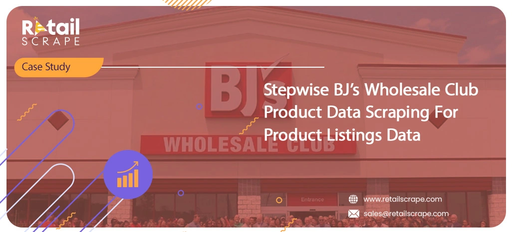 Stepwise-BJ’s-Wholesale-Club-Product-Data-Scraping-For-Product-Listings-Data