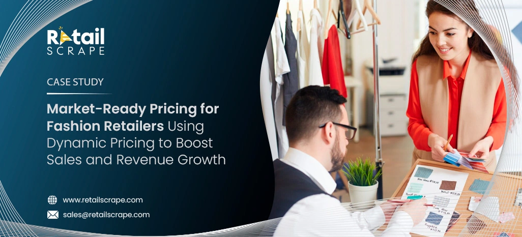 Market-Ready Pricing for Fashion Retailers Using Dynamic Pricing to Boost Sales and Revenue Growth