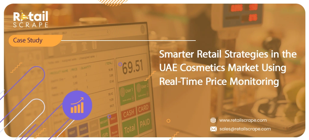 Smarter-Retail-Strategies-in-the-UAE-Cosmetics-Market-Using-Real-Time-Price-Monitoring
