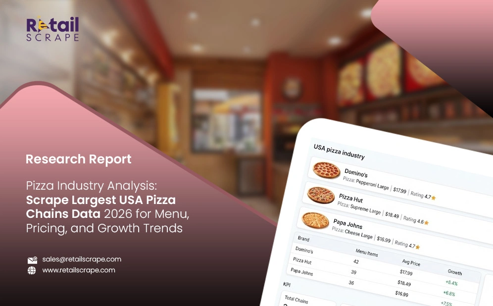Pizza Industry Analysis: Scrape Largest USA Pizza Chains Data 2026 for Menu, Pricing, and Growth Trends