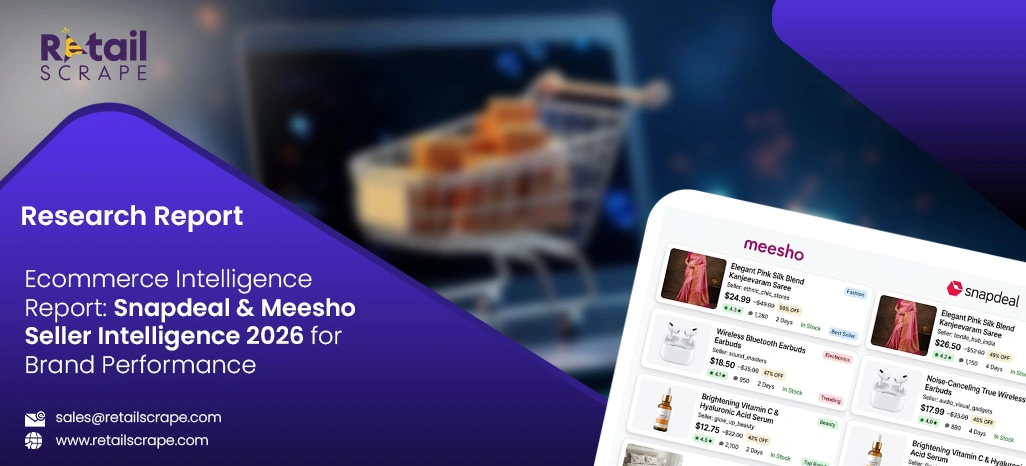 Ecommerce Intelligence Report: Snapdeal & Meesho Seller Intelligence 2026 for Brand Performance