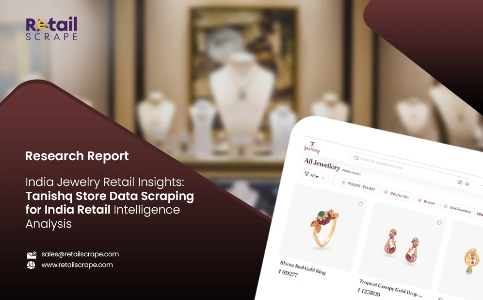 India Jewelry Retail Insights: Tanishq Store Data Scraping for India Retail Intelligence Analysis